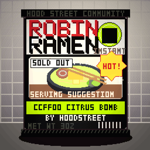 Robin Ramen #101 — Ccff00 Citrus Bomb · Chef Reserve