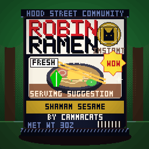 Robin Ramen #112 — Shaman Sesame · Chef Reserve