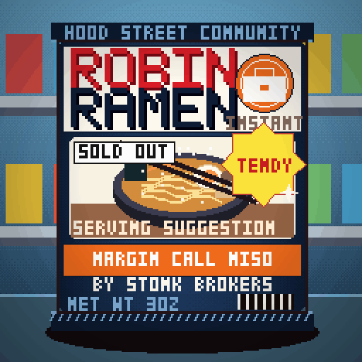 Robin Ramen #120 — Margin Call Miso · Extra Spicy