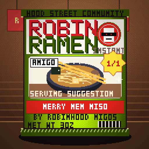 Robin Ramen #122 — Merry Men Miso · Big Bowl