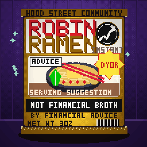 Robin Ramen #134 — Not Financial Broth · Classic