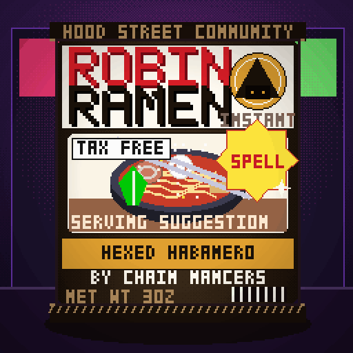 Robin Ramen #144 — Hexed Habanero · Late Night