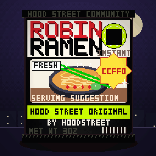 Robin Ramen #145 — Hood Street Original · Classic