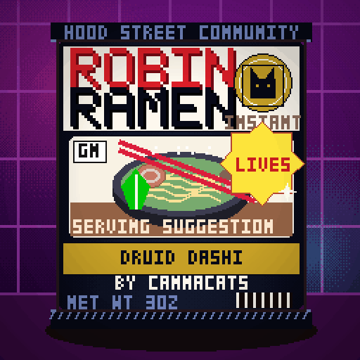 Robin Ramen #154 — Druid Dashi · Twin Pack