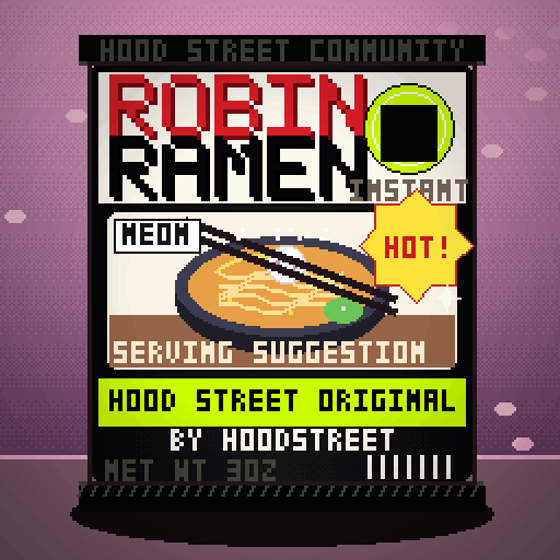 Robin Ramen #156 — Hood Street Original · Cup Edition