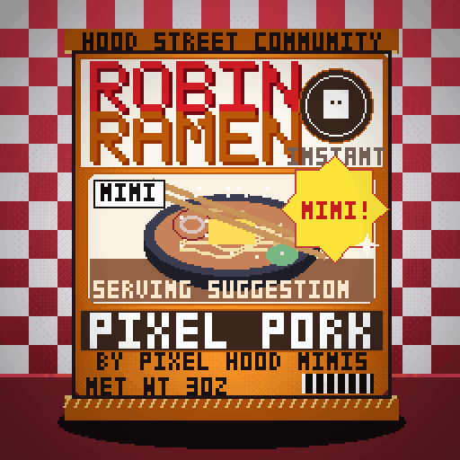 Robin Ramen #158 — Pixel Pork · Late Night