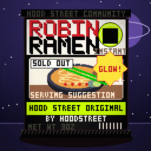 Robin Ramen #165 — Hood Street Original · Chef Reserve