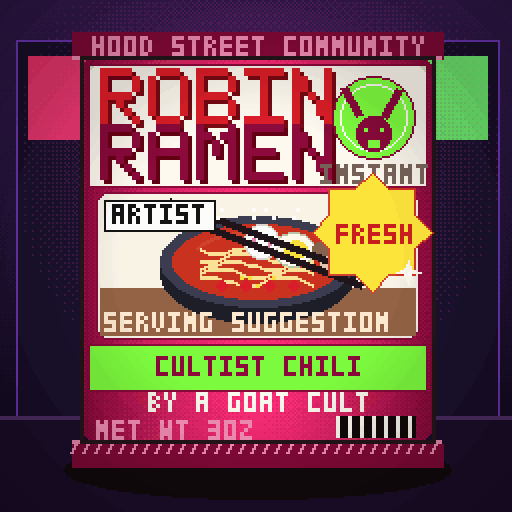 Robin Ramen #182 — Cultist Chili · Chef Reserve