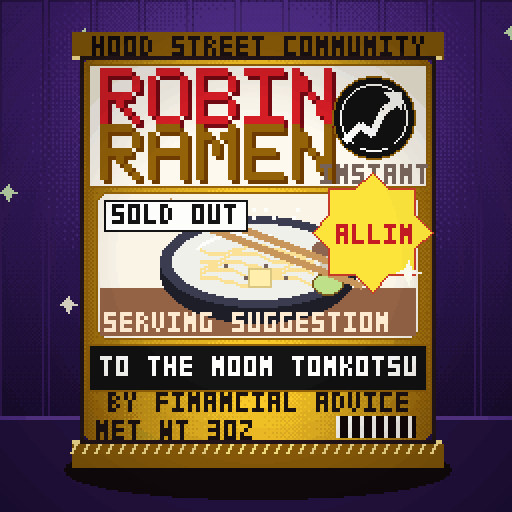 Robin Ramen #186 — To The Moon Tonkotsu · Late Night
