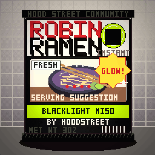 Robin Ramen #187 — Blacklight Miso · Extra Spicy