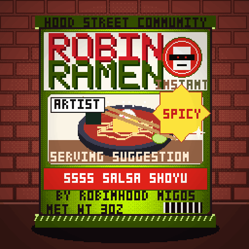 Robin Ramen #198 — 5555 Salsa Shoyu · Extra Spicy