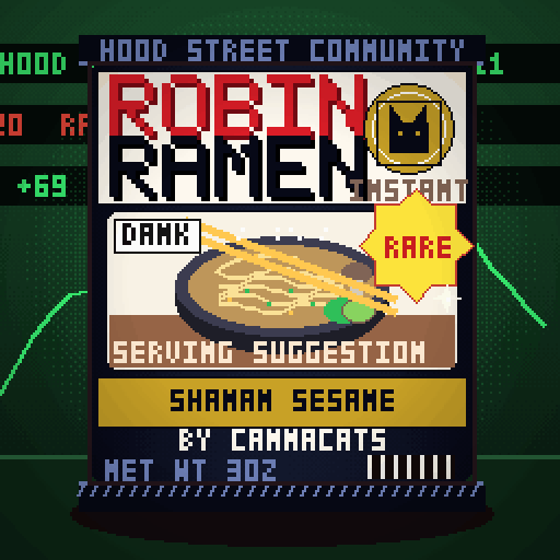 Robin Ramen #200 — Shaman Sesame · Big Bowl