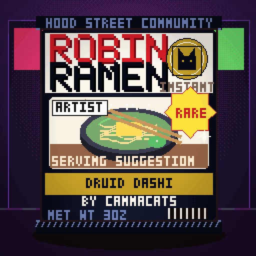 Robin Ramen #205 — Druid Dashi · Classic