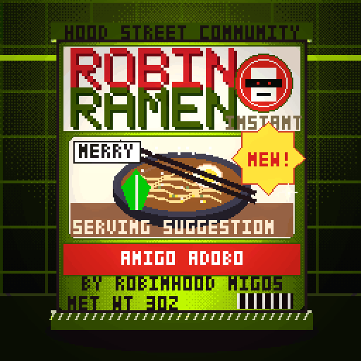 Robin Ramen #207 — Amigo Adobo · Big Bowl