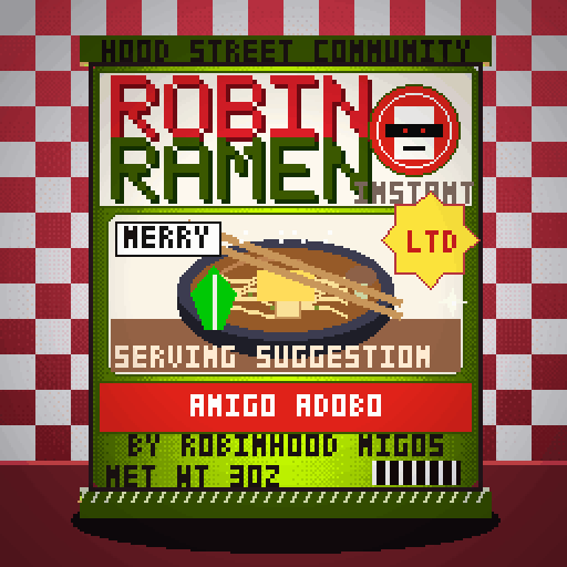Robin Ramen #218 — Amigo Adobo · Classic