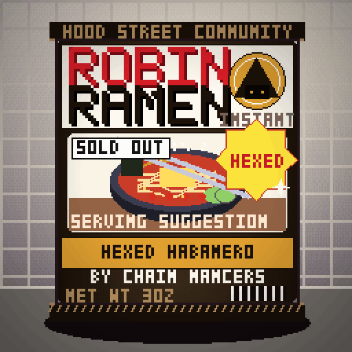 Robin Ramen #223 — Hexed Habanero · Late Night