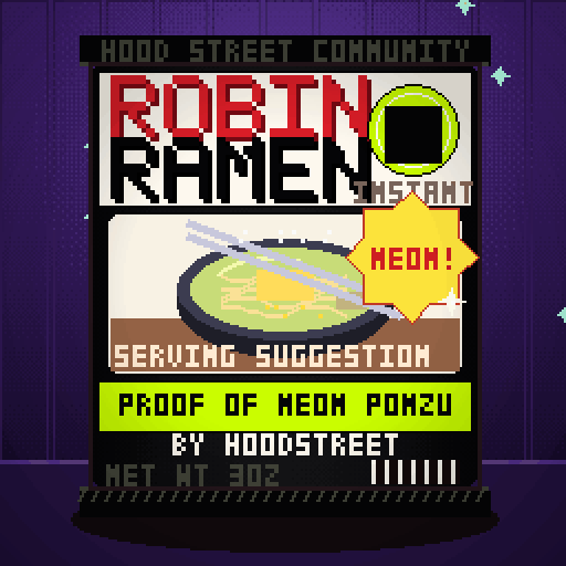 Robin Ramen #225 — Proof Of Neon Ponzu · Classic