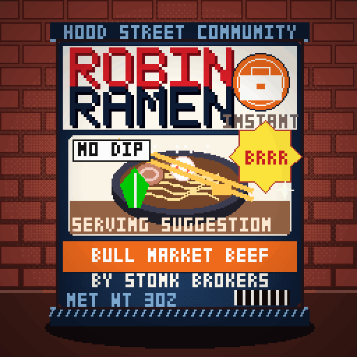 Robin Ramen #244 — Bull Market Beef · Big Bowl