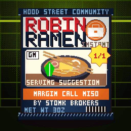 Robin Ramen #247 — Margin Call Miso · Chef Reserve