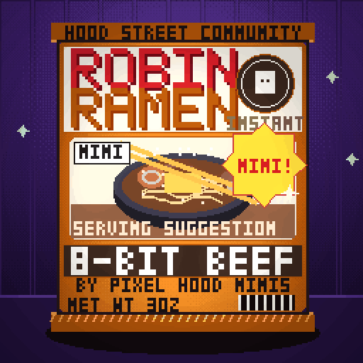 Robin Ramen #249 — 8-Bit Beef · Big Bowl