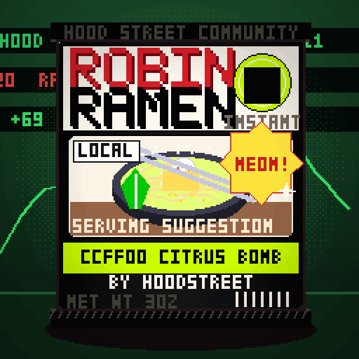 Robin Ramen #025 — Ccff00 Citrus Bomb · Cup Edition
