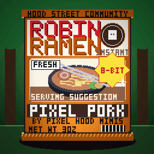 Robin Ramen #251 — Pixel Pork · Chef Reserve