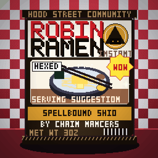 Robin Ramen #264 — Spellbound Shio · Extra Spicy