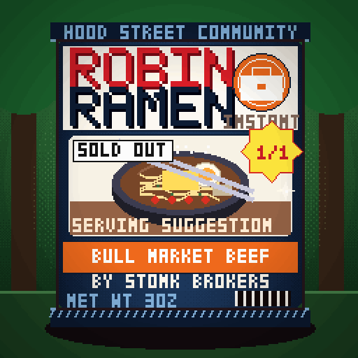 Robin Ramen #280 — Bull Market Beef · Limited Run