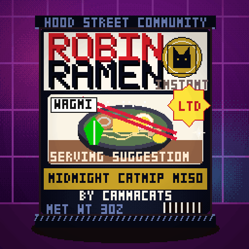 Robin Ramen #282 — Midnight Catnip Miso · Late Night