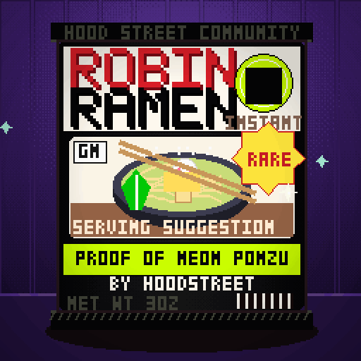 Robin Ramen #291 — Proof Of Neon Ponzu · Classic