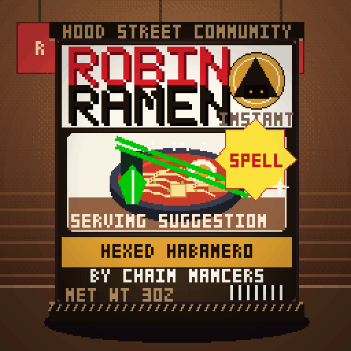 Robin Ramen #296 — Hexed Habanero · Late Night