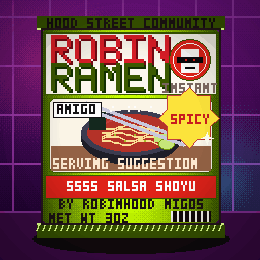 Robin Ramen #297 — 5555 Salsa Shoyu · Extra Spicy