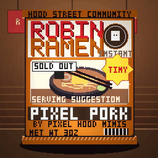 Robin Ramen #303 — Pixel Pork · Late Night