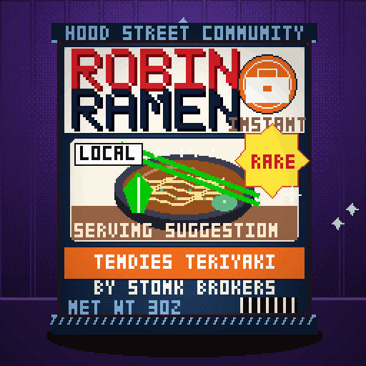 Robin Ramen #308 — Tendies Teriyaki · Cup Edition