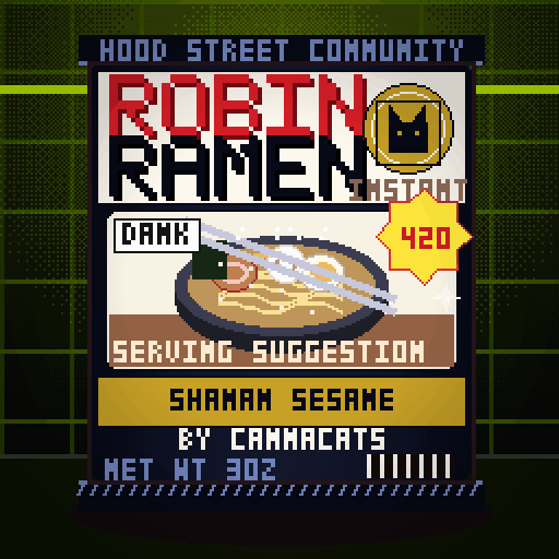 Robin Ramen #314 — Shaman Sesame · Classic