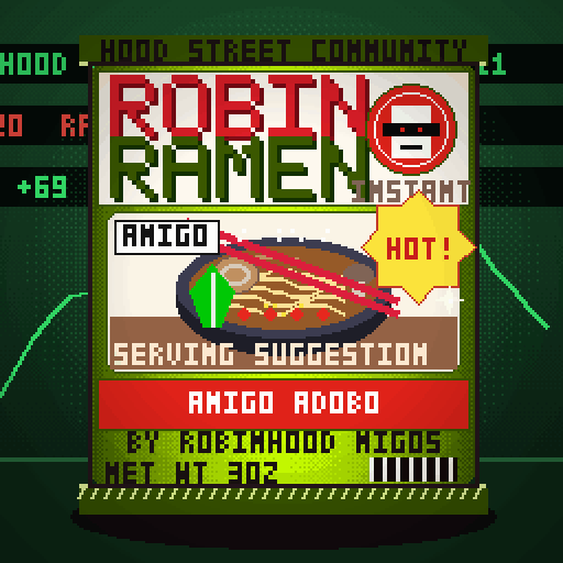 Robin Ramen #315 — Amigo Adobo · Chef Reserve