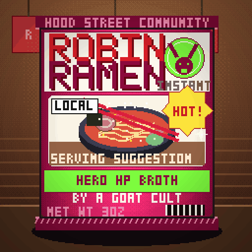 Robin Ramen #316 — Hero Hp Broth · Big Bowl