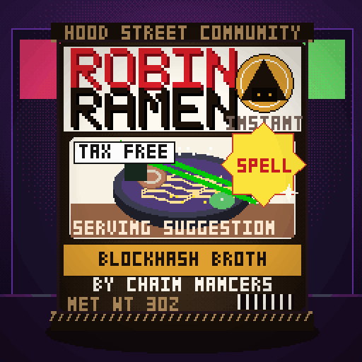 Robin Ramen #317 — Blockhash Broth · Extra Spicy