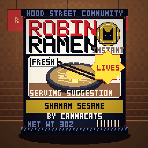 Robin Ramen #321 — Shaman Sesame · Big Bowl