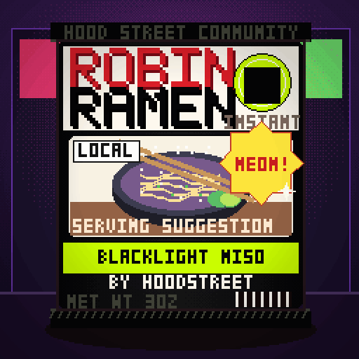Robin Ramen #322 — Blacklight Miso · Classic