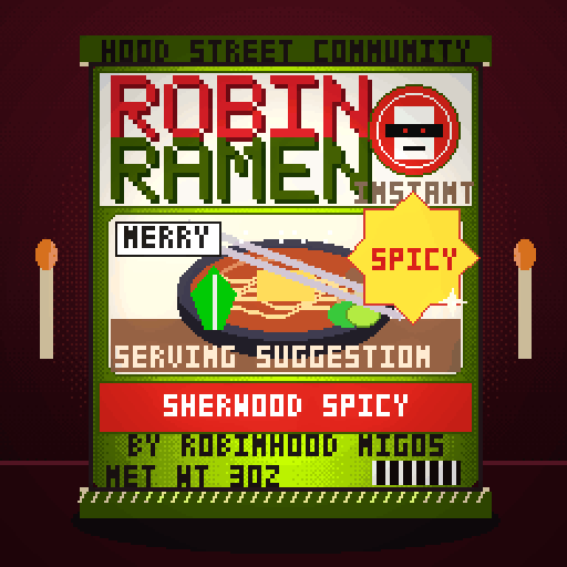 Robin Ramen #323 — Sherwood Spicy · Big Bowl