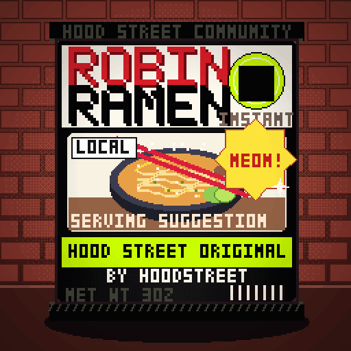 Robin Ramen #033 — Hood Street Original · Classic