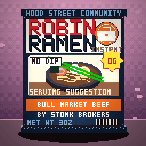 Robin Ramen #345 — Bull Market Beef · Chef Reserve