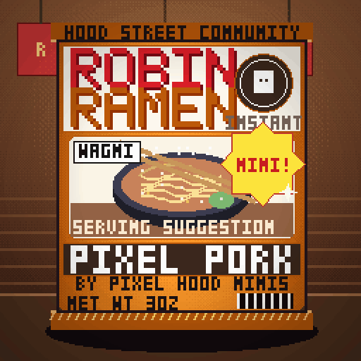 Robin Ramen #348 — Pixel Pork · Chef Reserve
