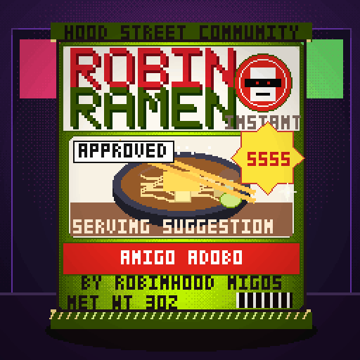 Robin Ramen #007 — Amigo Adobo · Twin Pack
