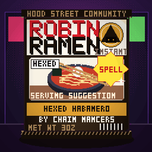 Robin Ramen #072 — Hexed Habanero · Extra Spicy