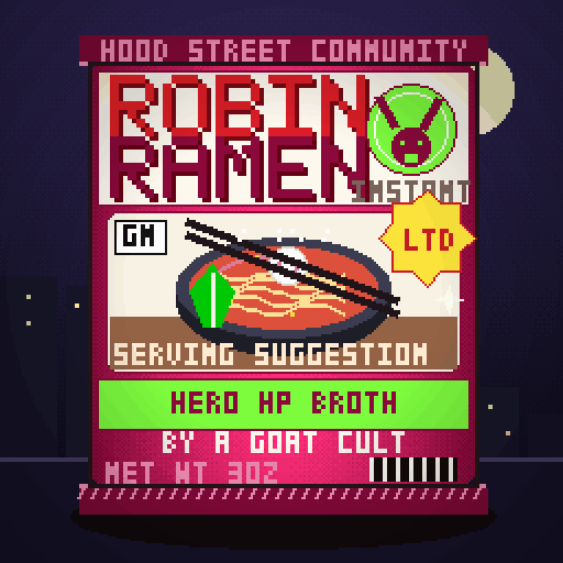 Robin Ramen #095 — Hero Hp Broth · Late Night
